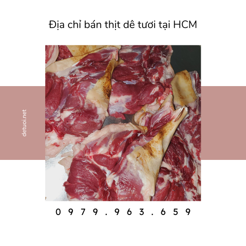 Địa chỉ bán thịt dê tươi tại HCM
